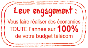 Leur engagement : des économies sur votre budget télécom