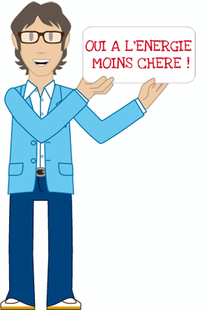 Oui � l'�nergie moins ch�re !
