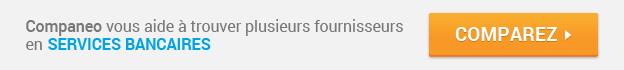 Commencez votre demande de devis en Services bancaires Companeo : Services bancaires : Comparez les devis
