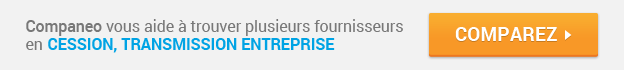 Commencez votre demande de devis en Cession, transmission entreprise Companeo : Cession, transmission entreprise : Comparez les devis