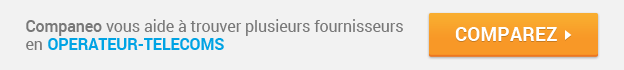 Commencez votre demande de devis en Opérateur Télécoms Companeo : Opérateur Télécoms : Comparez les devis