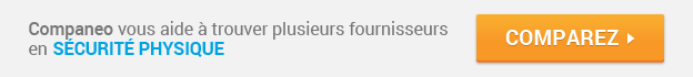 Commencez votre demande de devis en Sécurité physique Companeo : Sécurité physique : Comparez les devis
