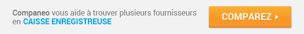 Commencez votre demande de devis en Caisse Enregistreuse Companeo : Caisse Enregistreuse : Comparez les devis